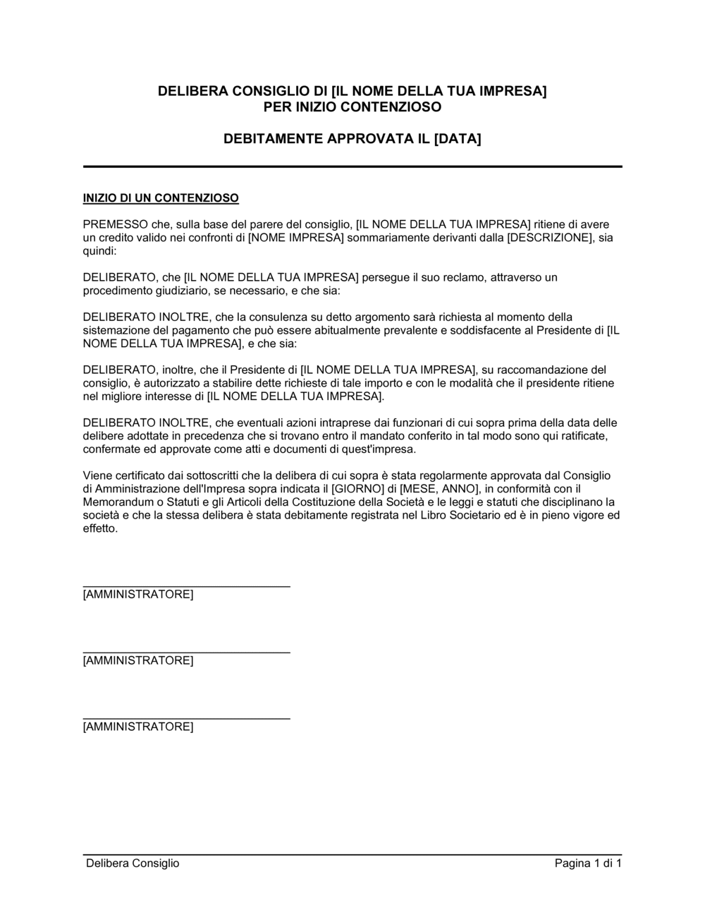 Business-in-a-Box's Delibera consiglio inizio contenzioso