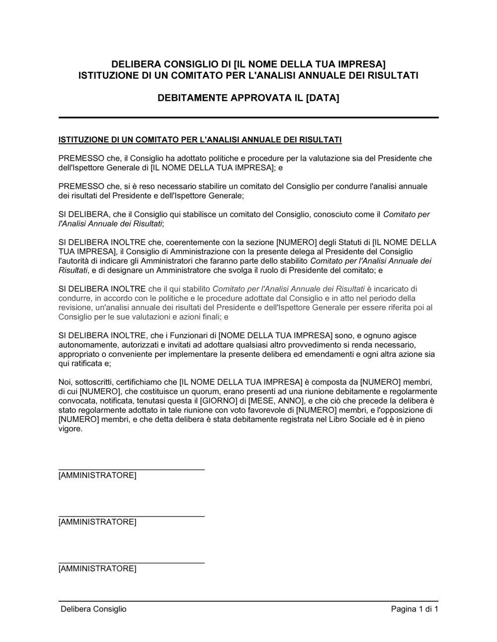 Business-in-a-Box's Delibera consiglio istituzione comitato dei risultati