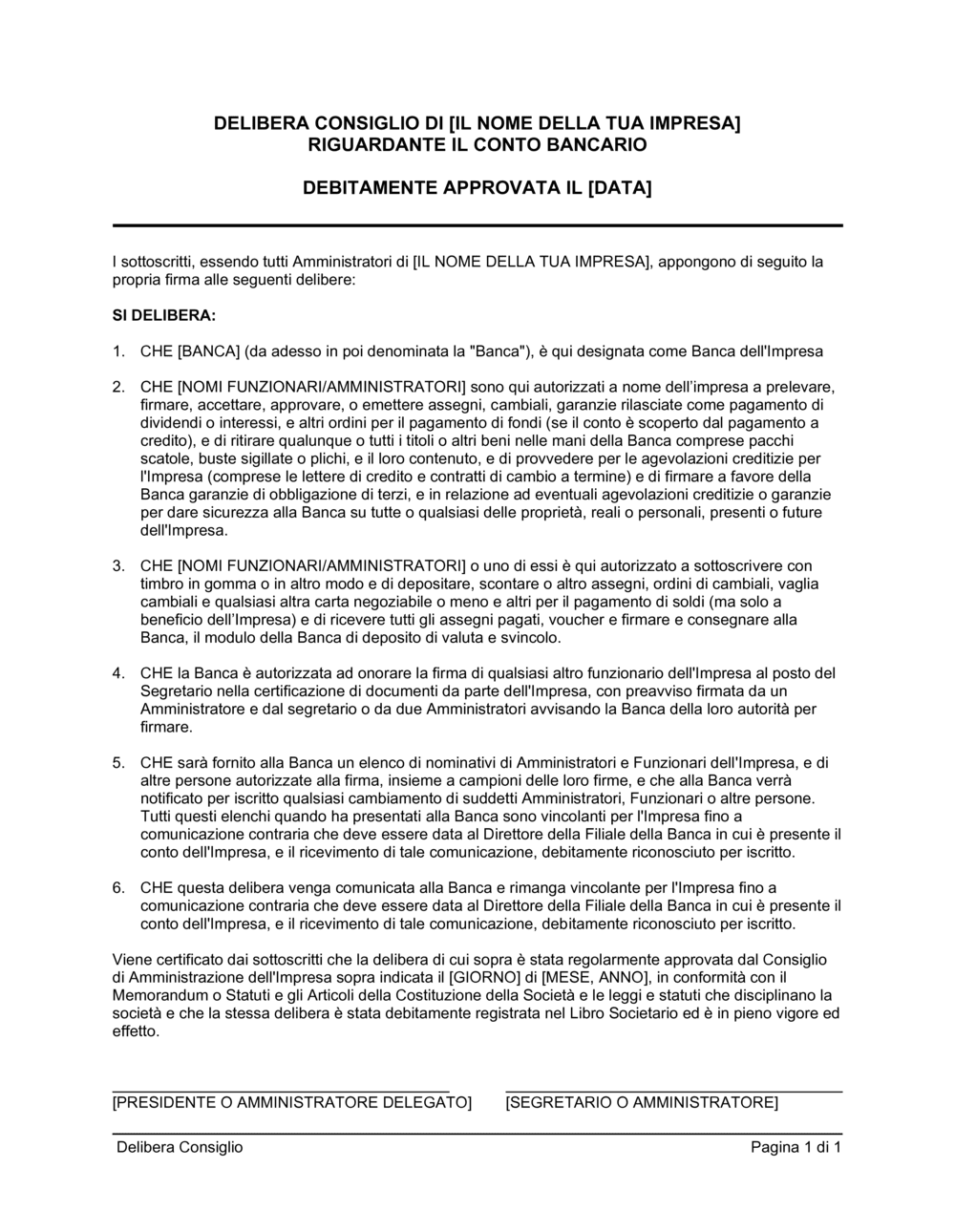 Business-in-a-Box's Delibera consiglio riguardante il conto bancario