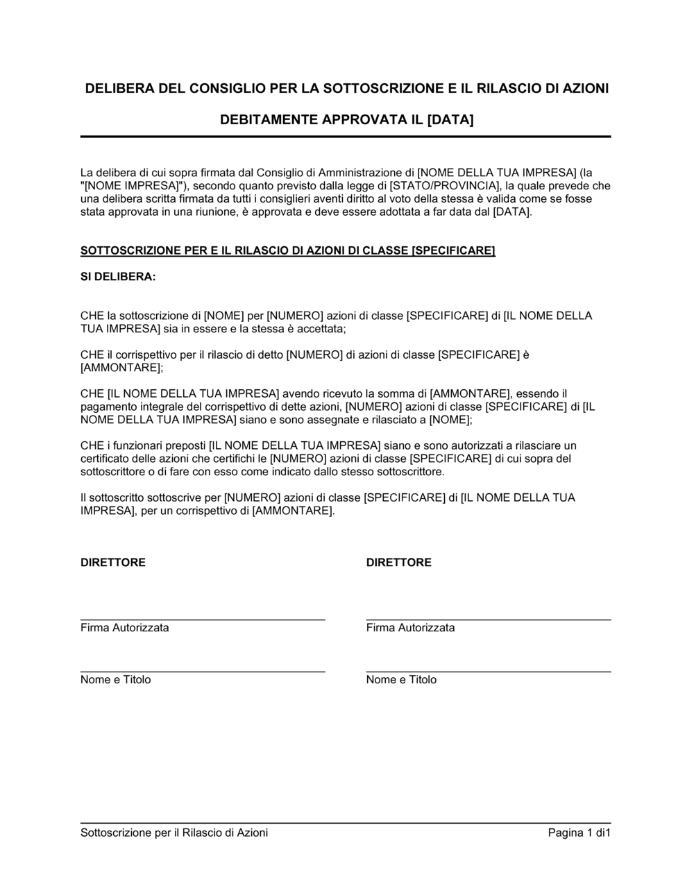Business-in-a-Box's Delibera per la sottoscrizione e per il rilascio di azioni