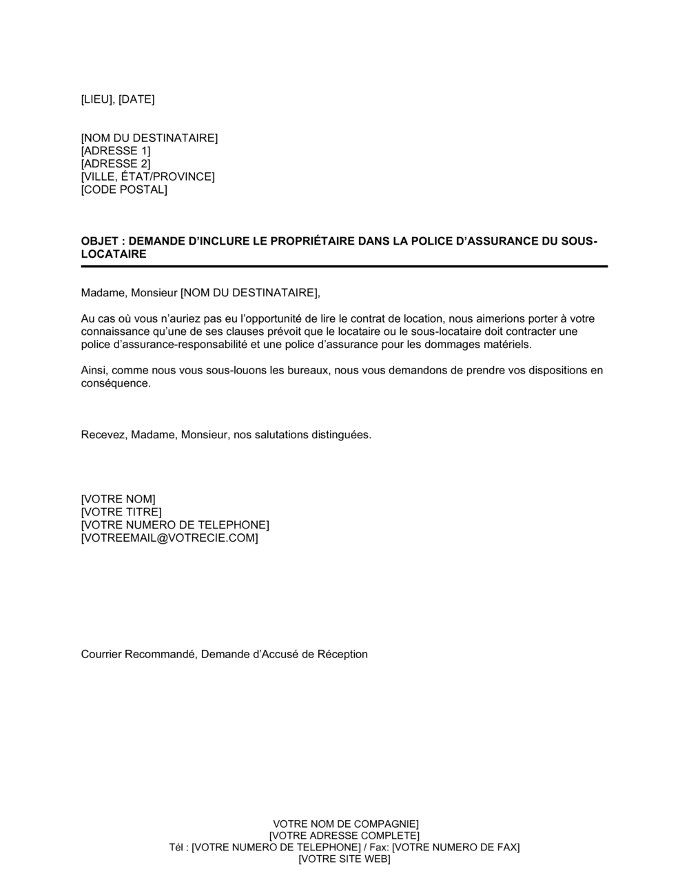 Business-in-a-Box's Demande au sous-locataire de contracter une police d'assurance