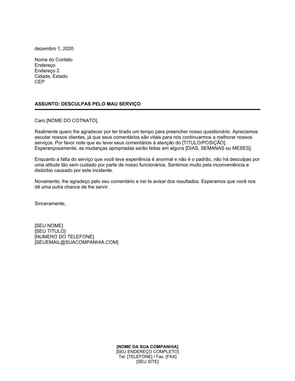 Business-in-a-Box's Desculpas pelo Fraco Serviço no Questionário do Consumidor