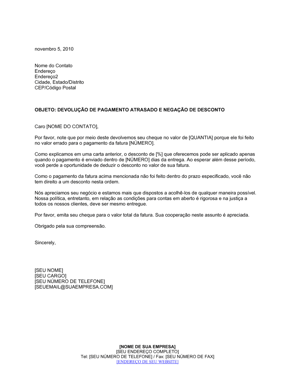 Business-in-a-Box's Devolução de Pagamento em Atraso e Negação de Desconto