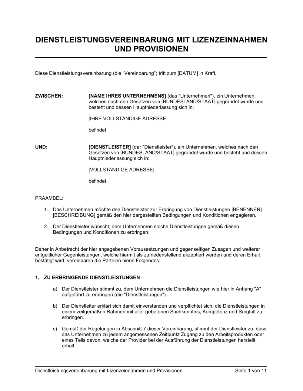 Business-in-a-Box's Dienstleistungsvereinbarung mit Lizenzeinnahmen und Provisionen