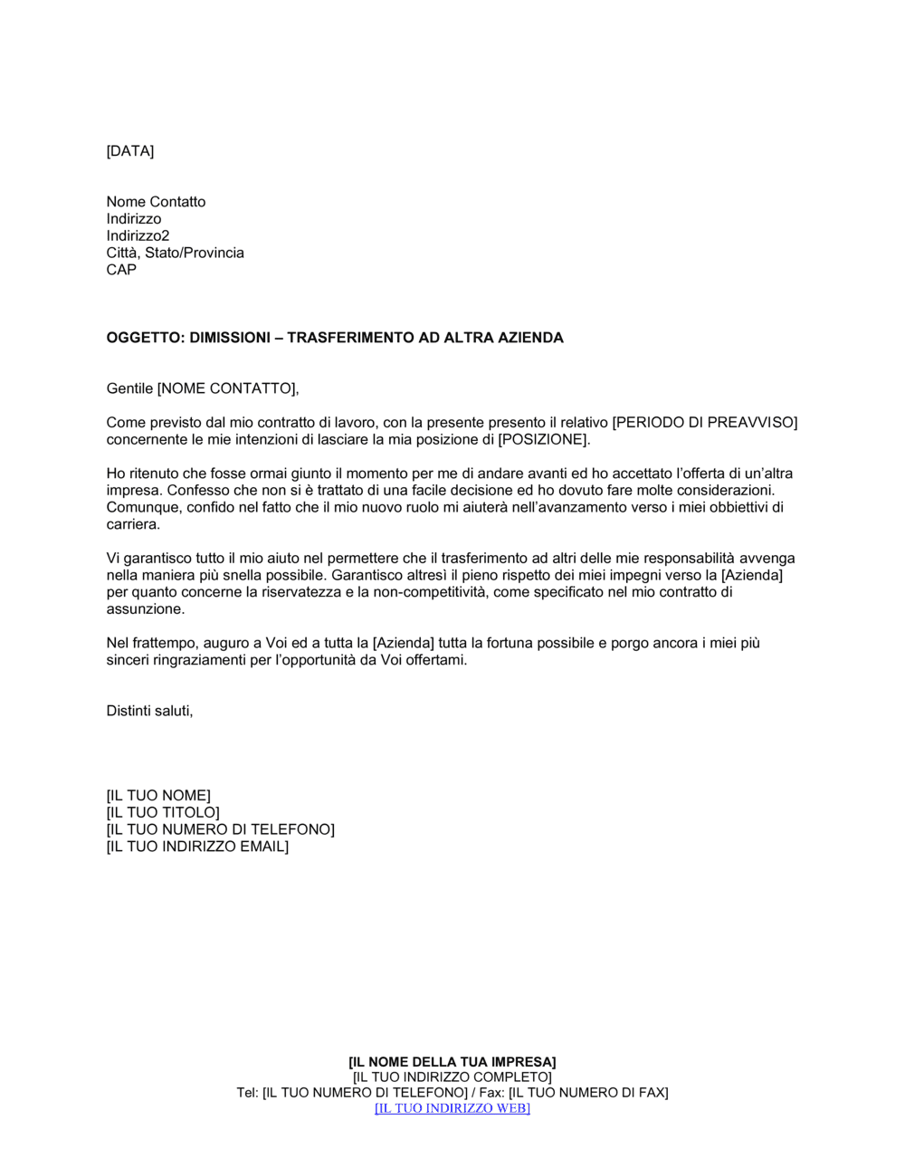 Business-in-a-Box's Dimissioni trasferimento ad altra azienda