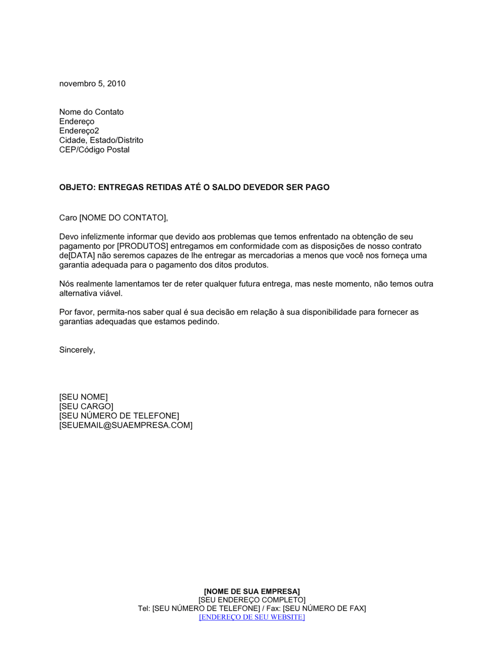 Business-in-a-Box's Entregas Retidas Até Pagamento de Débitos Passados