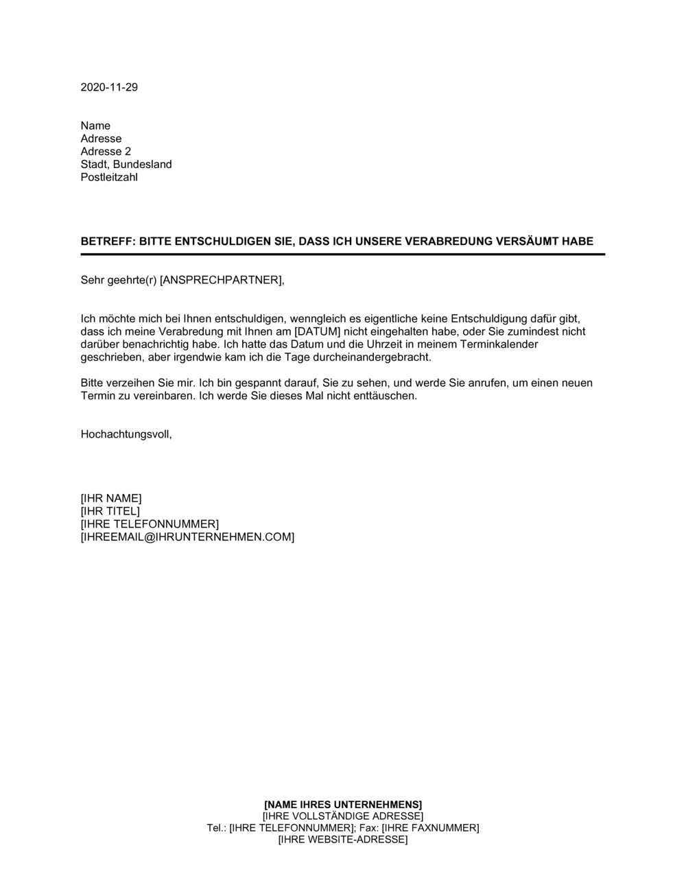 Business-in-a-Box's Entschuldigung für das Versäumen einer Verabredung