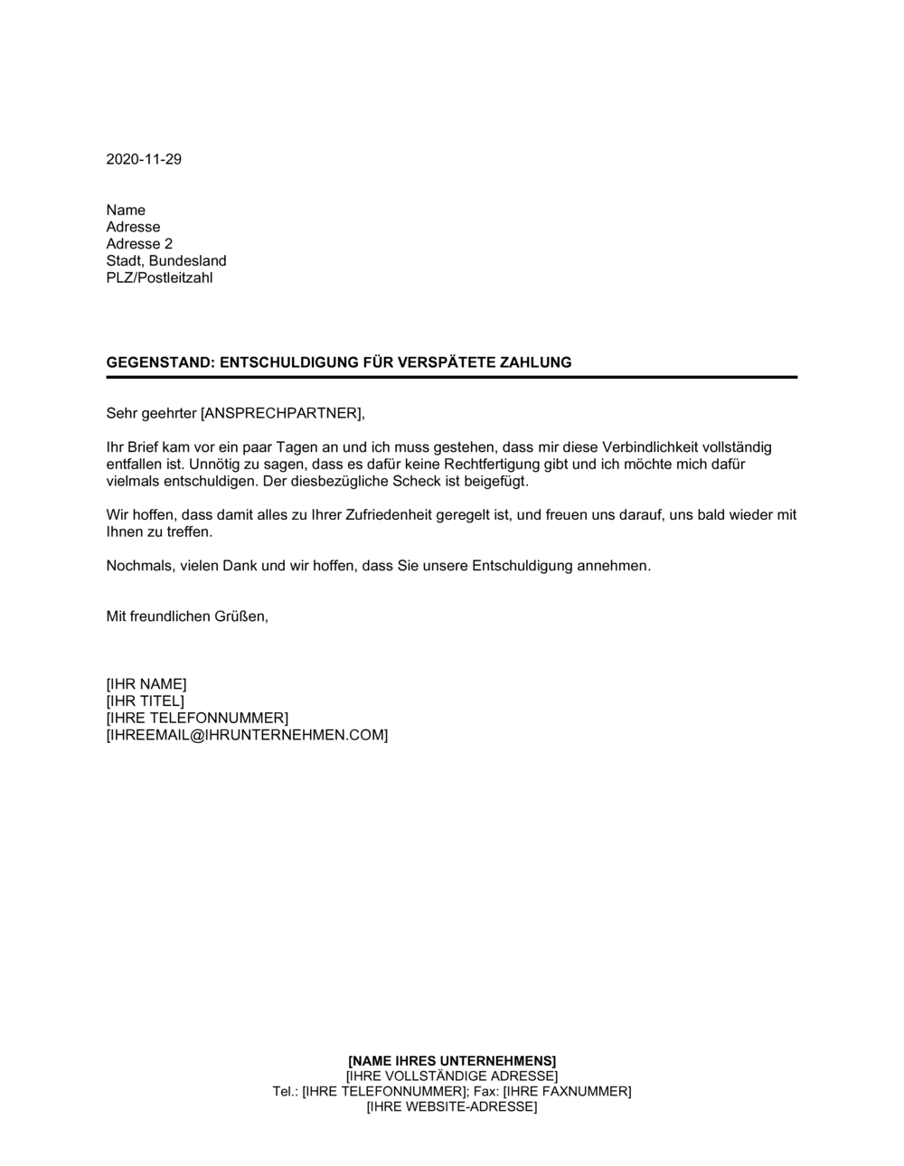 Mail Entschuldigen Verspätete Zahlung + Ferien Entschuldigung für verspätete Zahlung [Free Download] Word & PDF