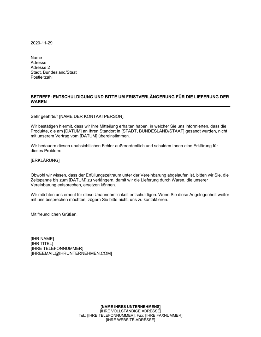 Business-in-a-Box's Entschuldigung und Bitte um Fristverlängerung für die Lieferung der Waren