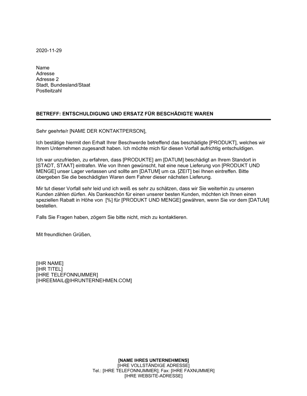 Business-in-a-Box's Entschuldigung und Ersatz für beschädigte Waren