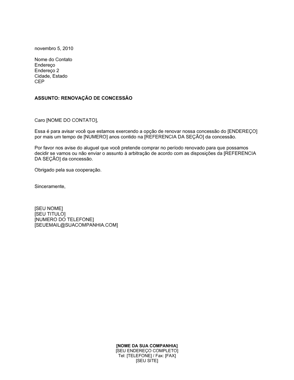 Business-in-a-Box's Exercendo Opção de Renovar Concessão