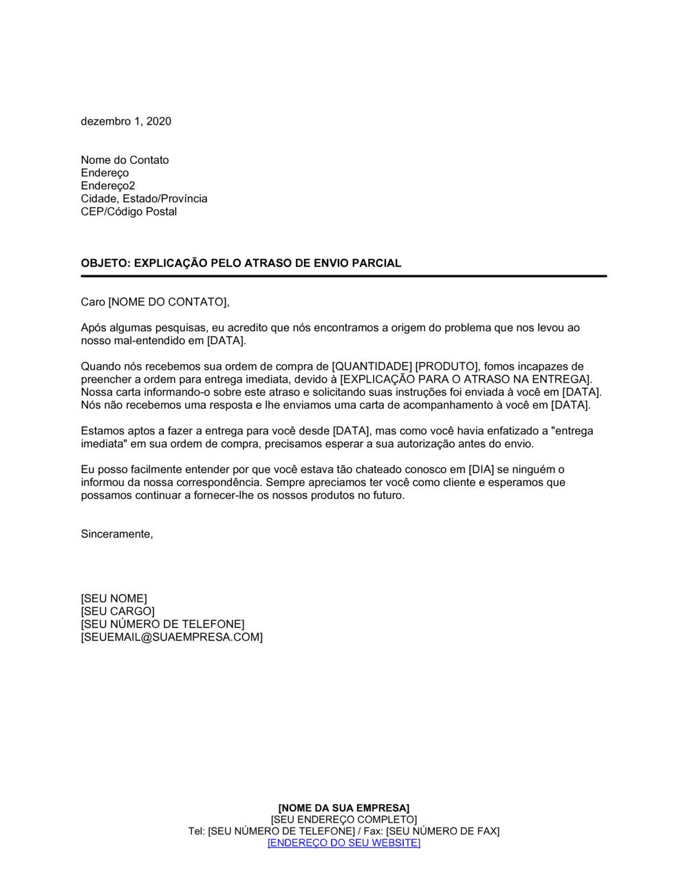 Business-in-a-Box's Explicação do Atraso na Entrega