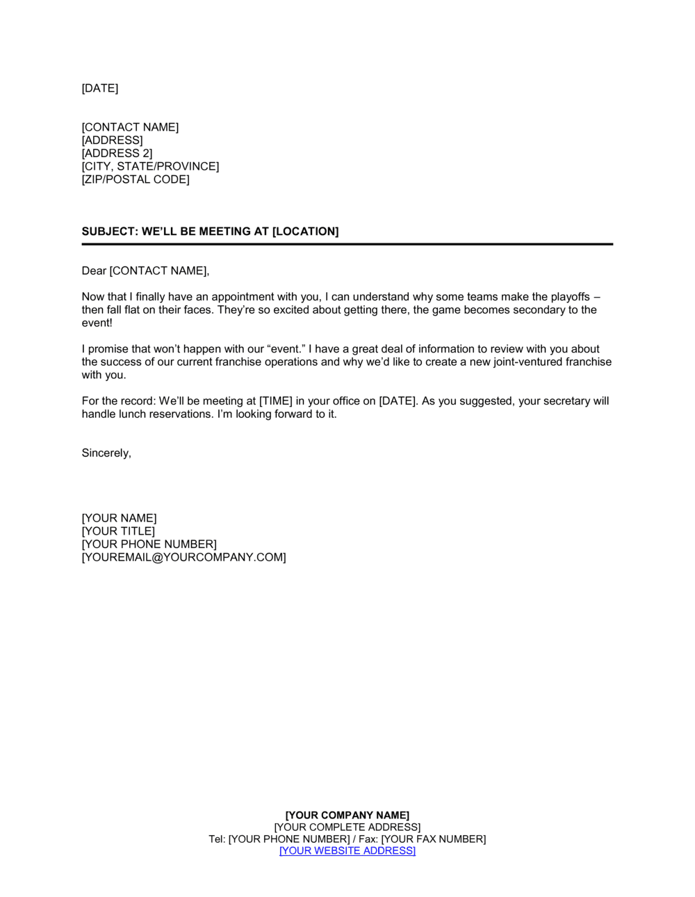 Business-in-a-Box's For the Record, We'll Be Meeting at (Location) Template