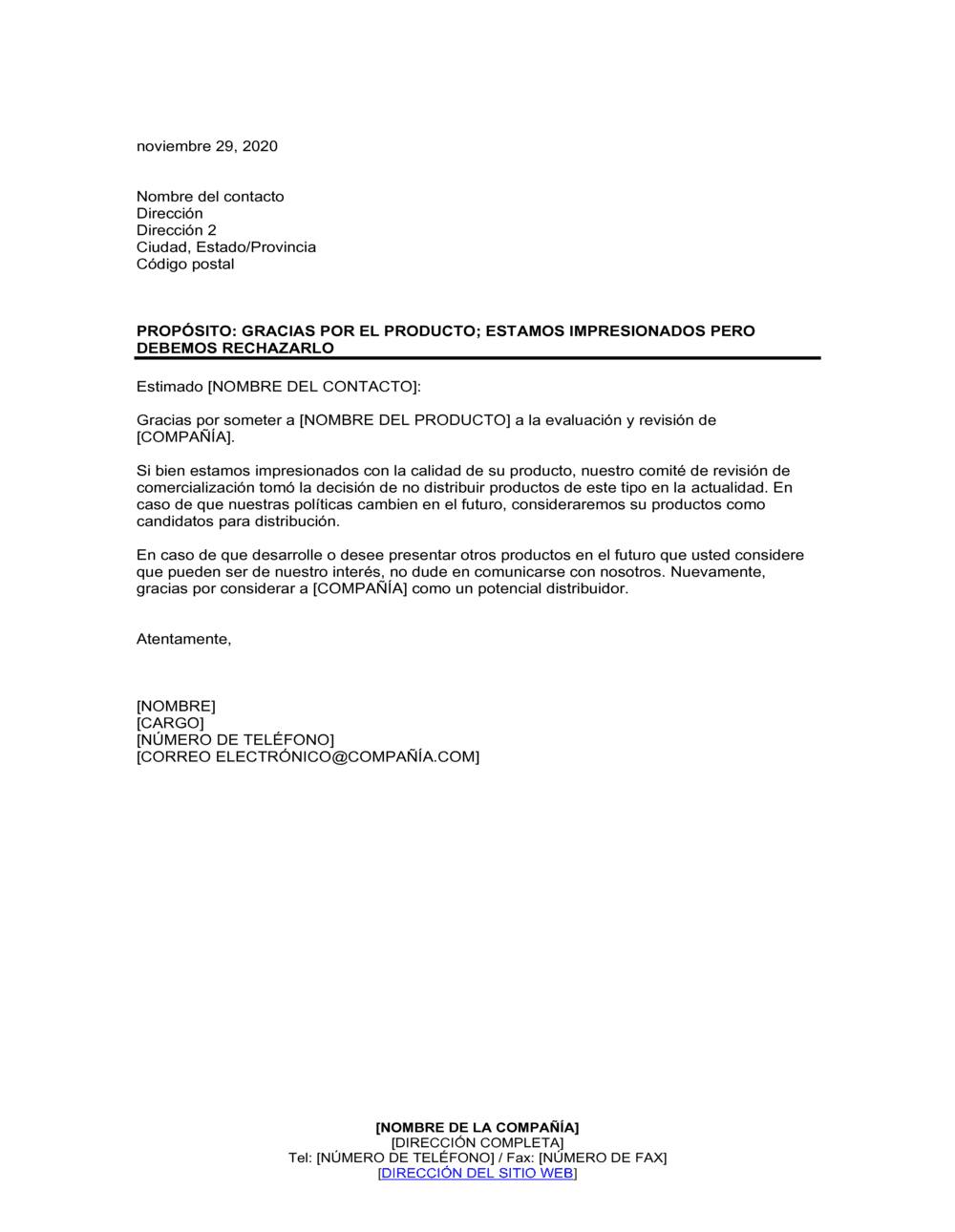 Business-in-a-Box's Gracias por su producto; estamos impresionados si bien no podemos aceptarlo