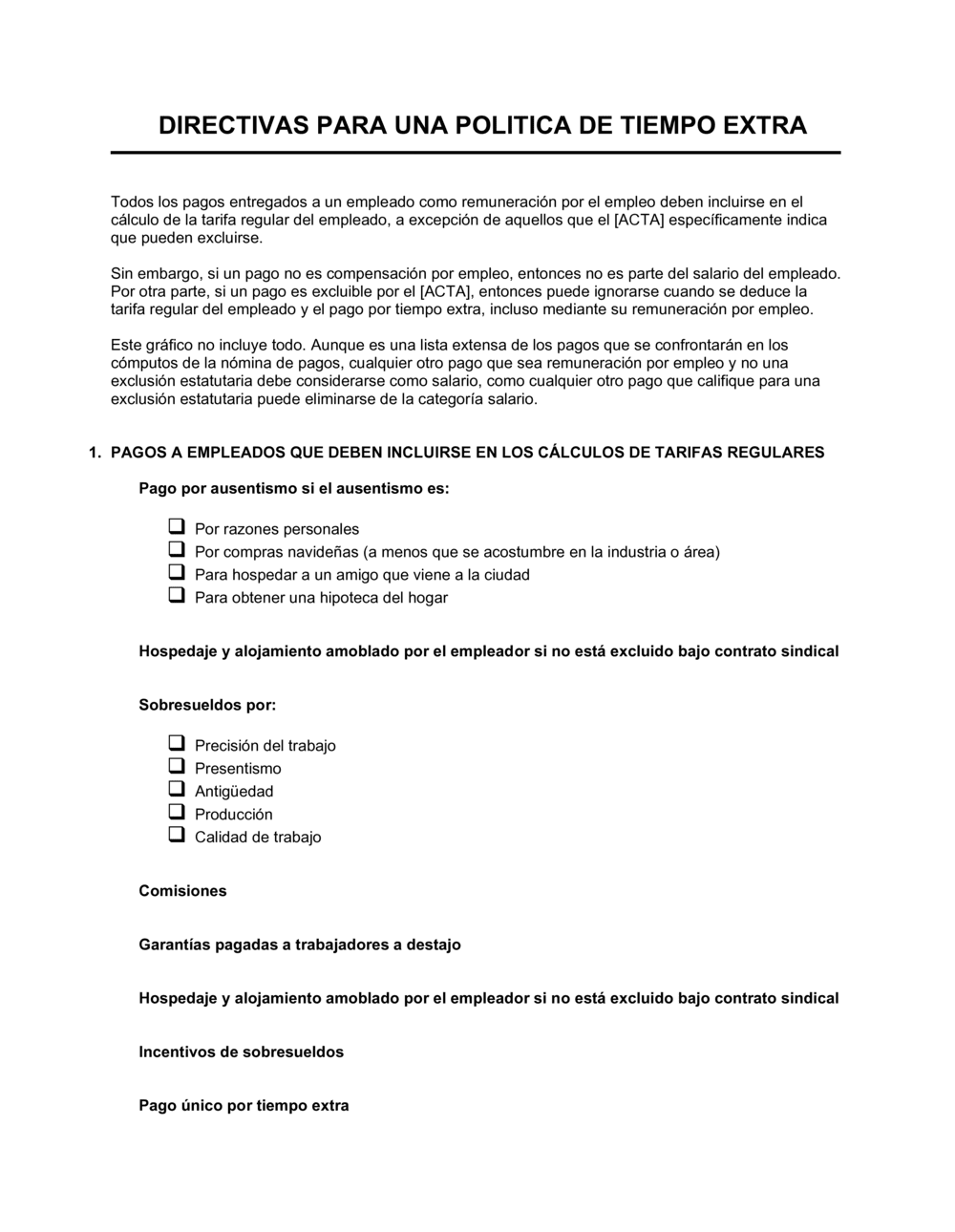 Business-in-a-Box's Guías acerca de la política de tiempo extra