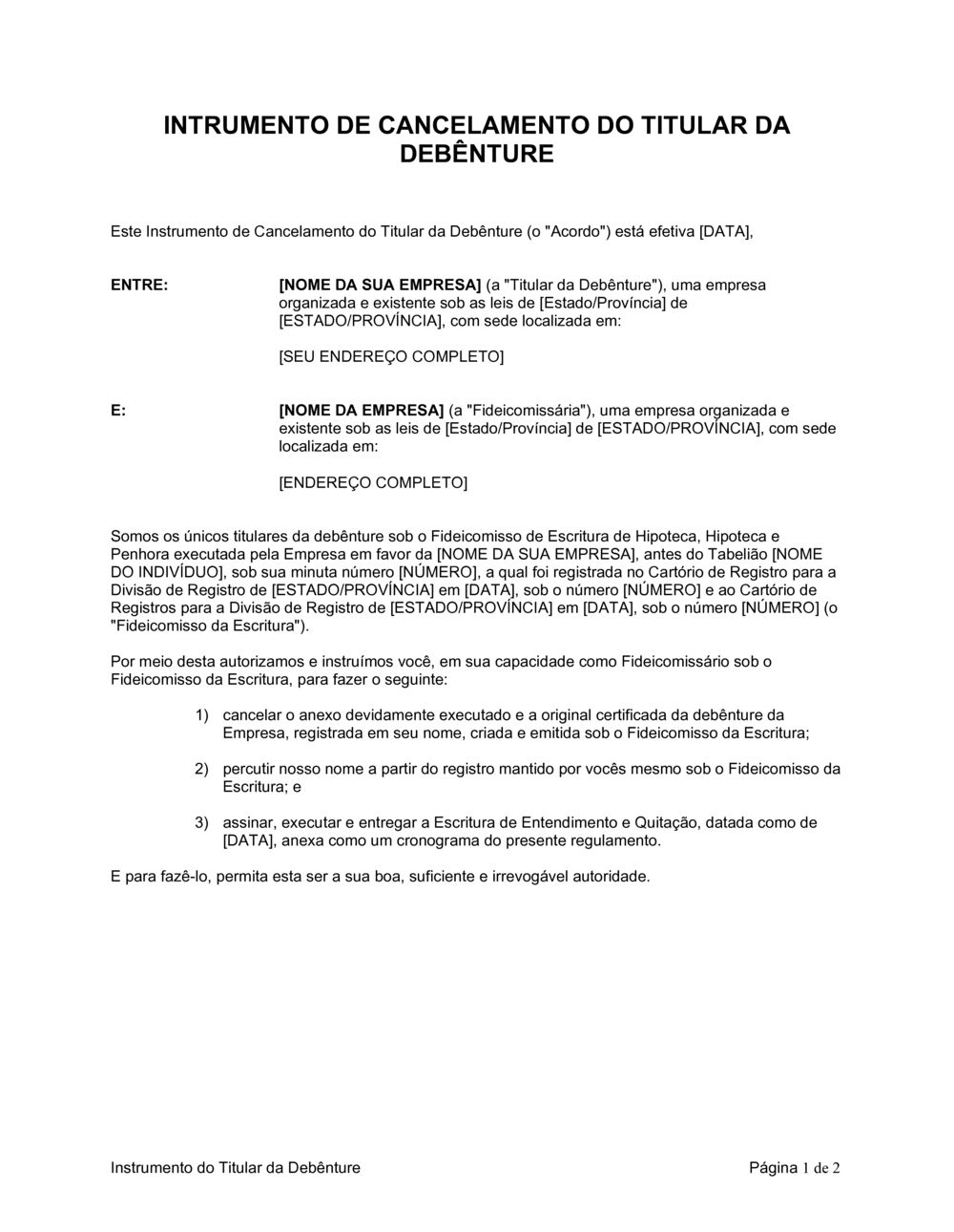 Business-in-a-Box's Instrumento de Cancelamento de Debenturista