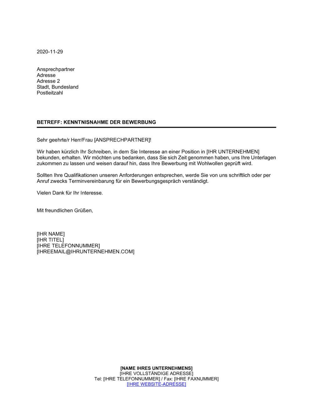 Mit Der Bitte Um Unterzeichnung Und Rücksendung An Mich Kenntnisnahme der Bewerbung
