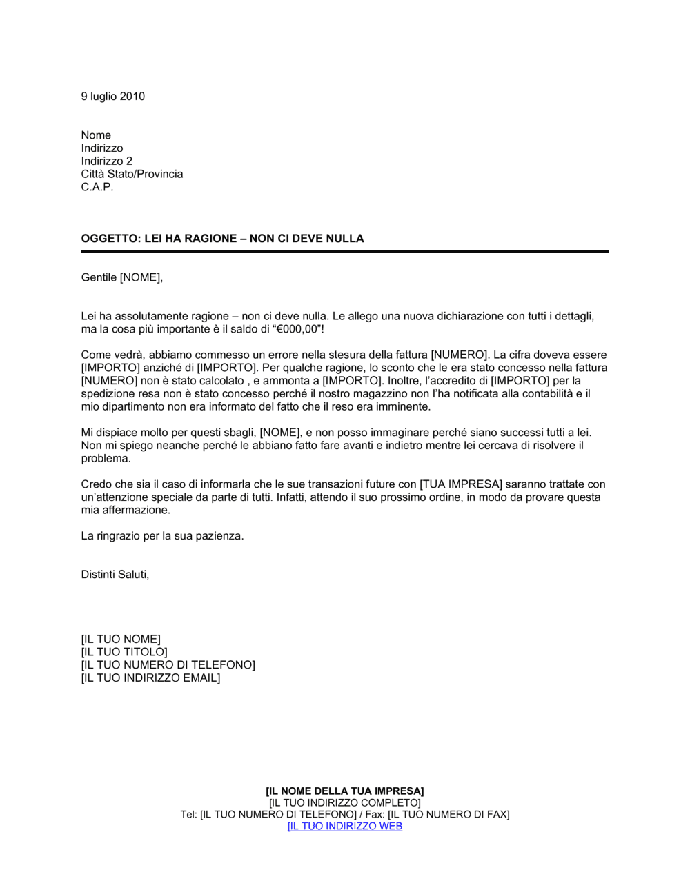 Business-in-a-Box's Lei ha ragione non ci deve nulla