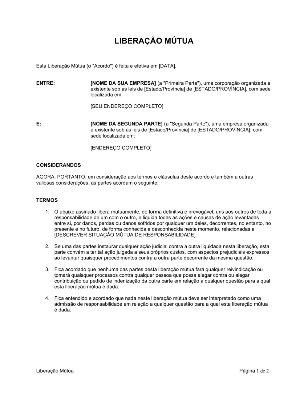 Business-in-a-Box's Liberação Mútua