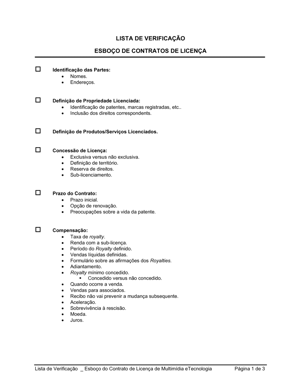 Business-in-a-Box's Lista de Conferência Criando um Acordo de Licença Multimídia e Tecnológico