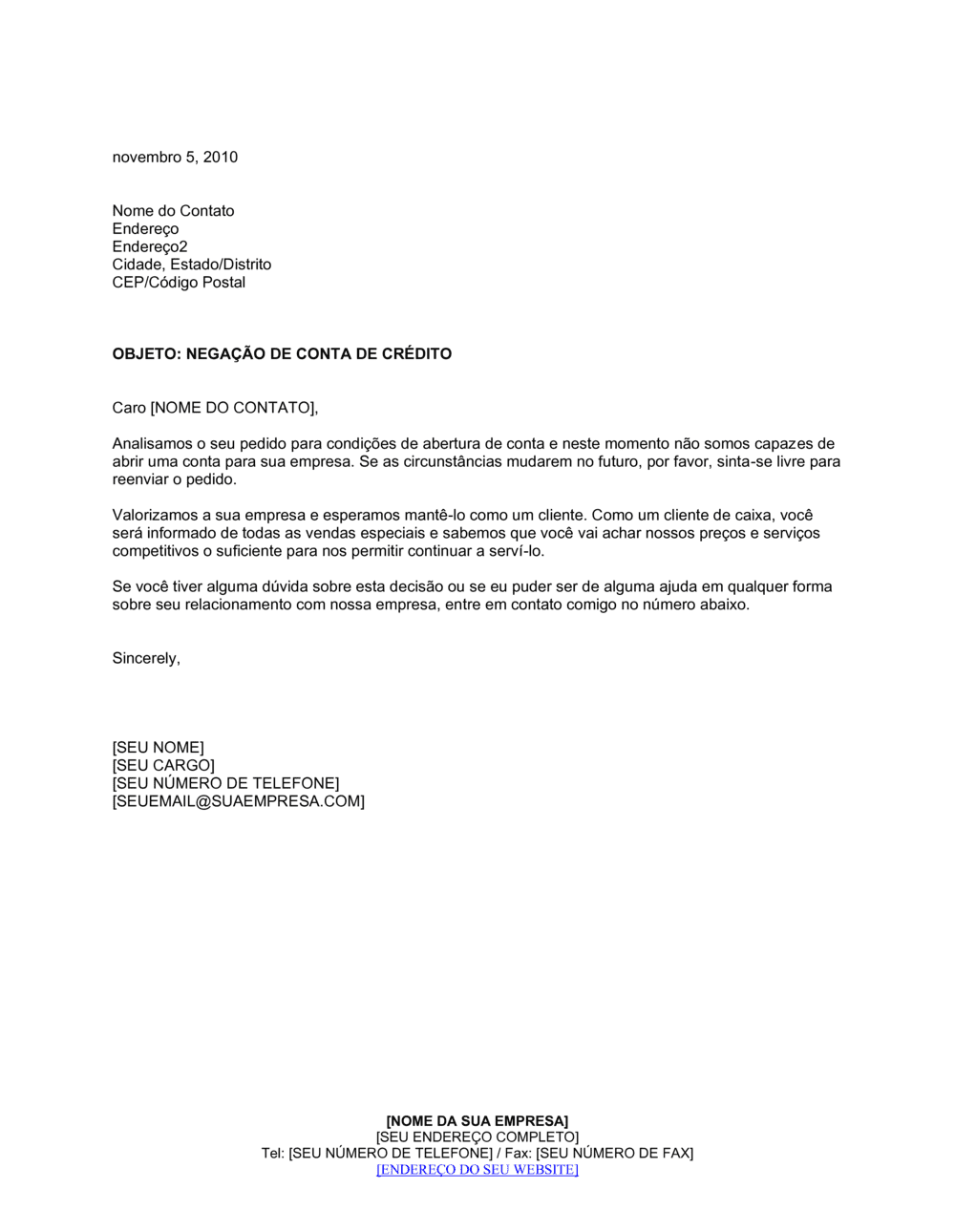 Business-in-a-Box's Negação de Conta de Crédito da Companhia