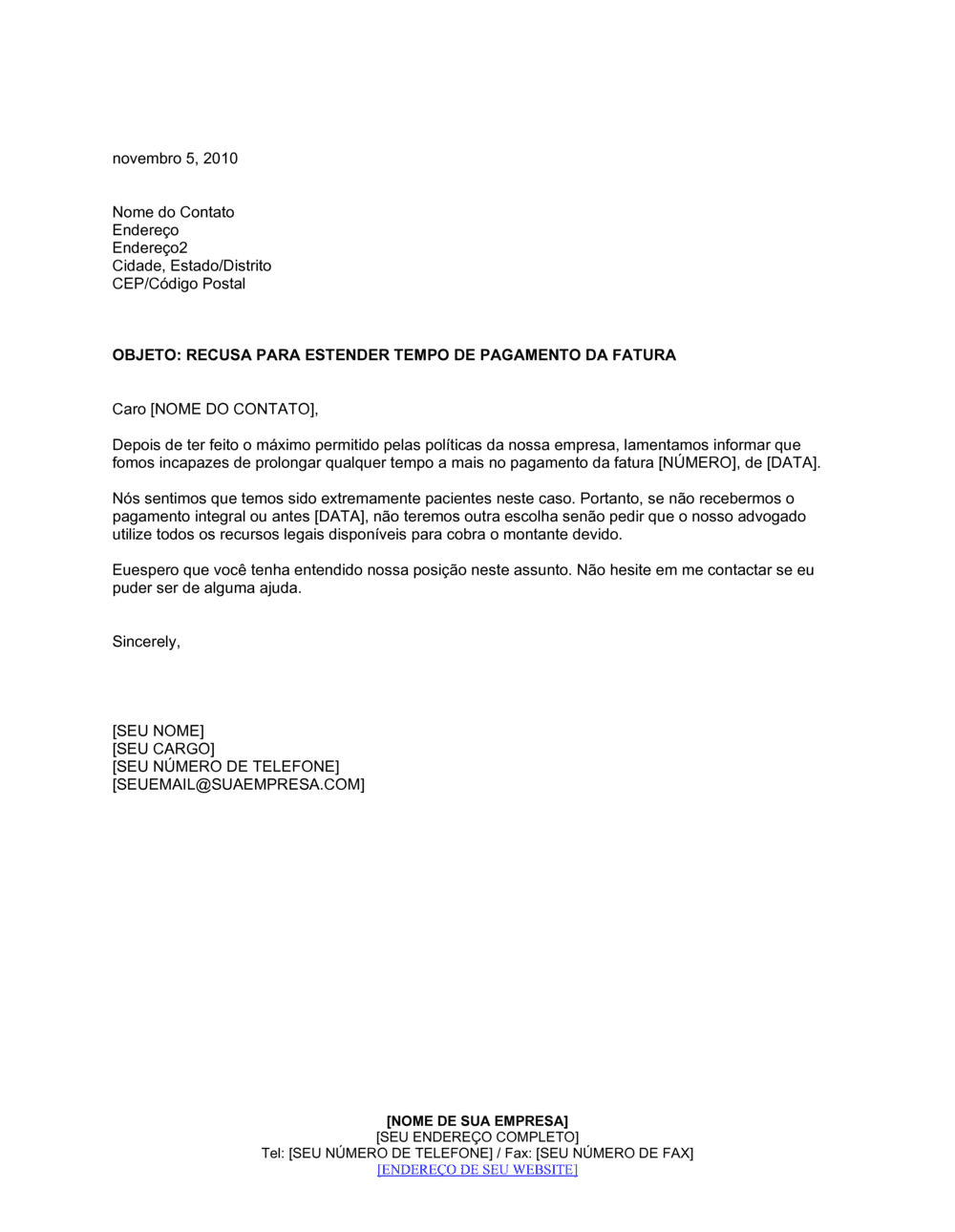 Business-in-a-Box's Negação de Extensão do Tempo de Pagamento da Fatura