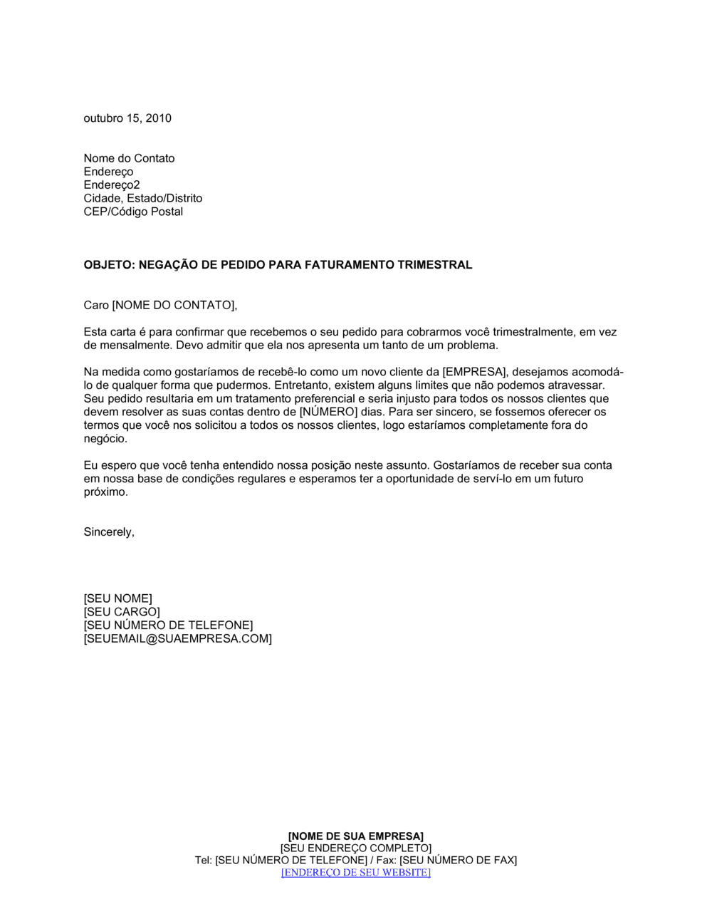 Business-in-a-Box's Negação de Pedido para Fatura Trimestral