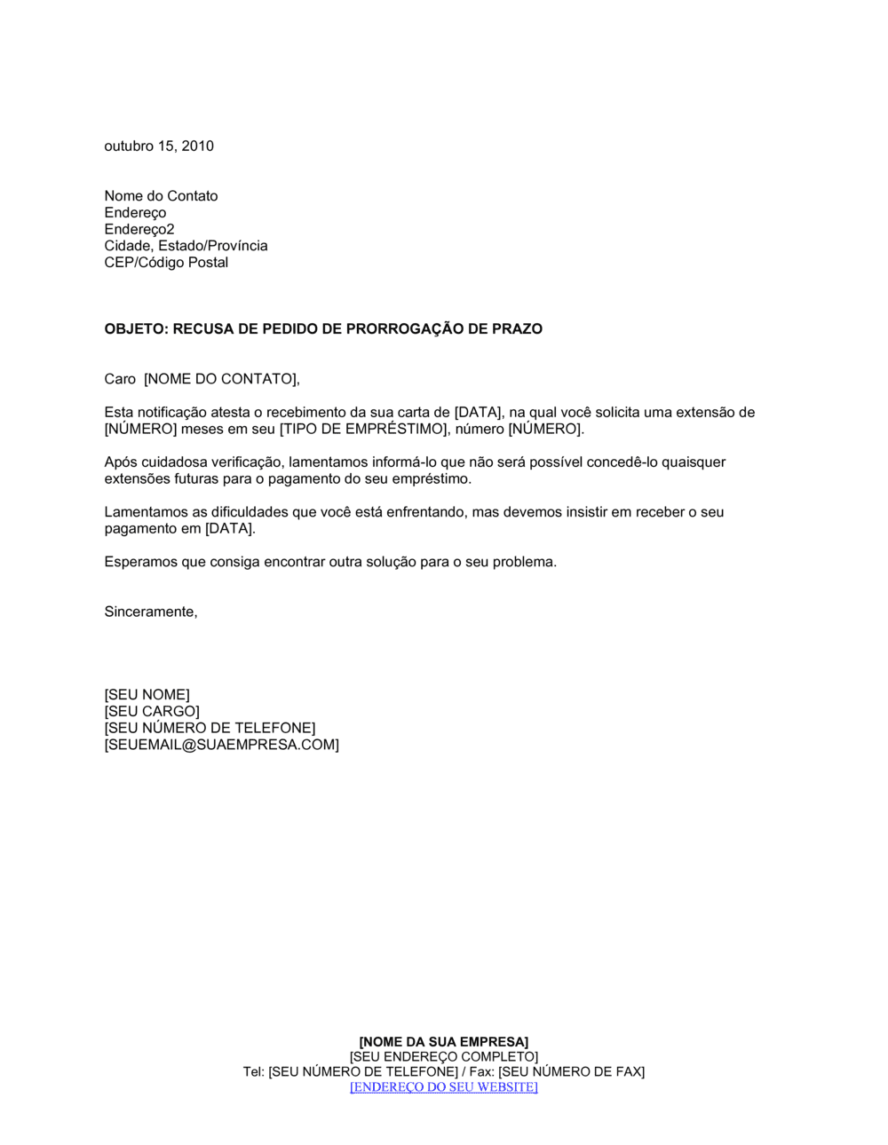 Business-in-a-Box's Negação de Pedido por Extensão de Tempo