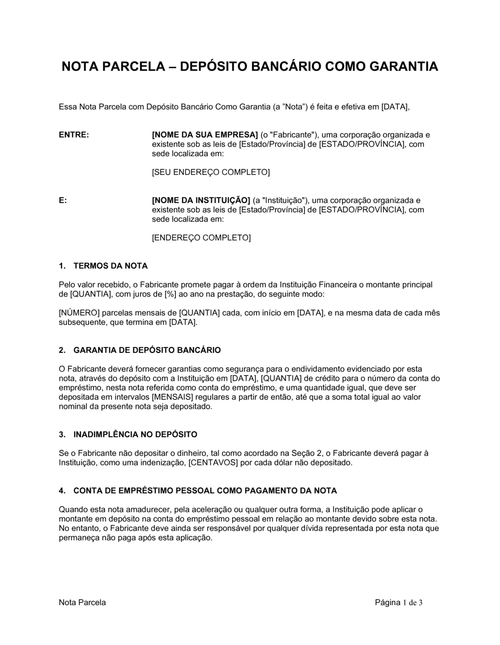 Business-in-a-Box's Nota de Parcela Depósito em Banco como Colateral