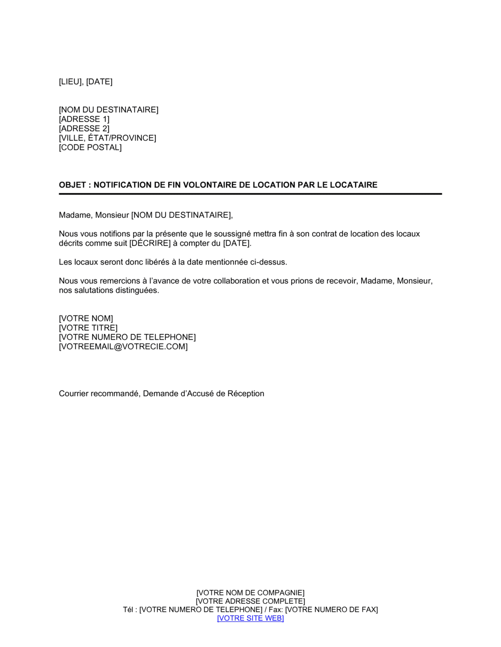 Business-in-a-Box's Notification de fin volontaire de location par le locataire