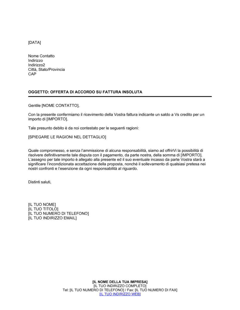 Business-in-a-Box's Offerta di accordo su fattura insoluta