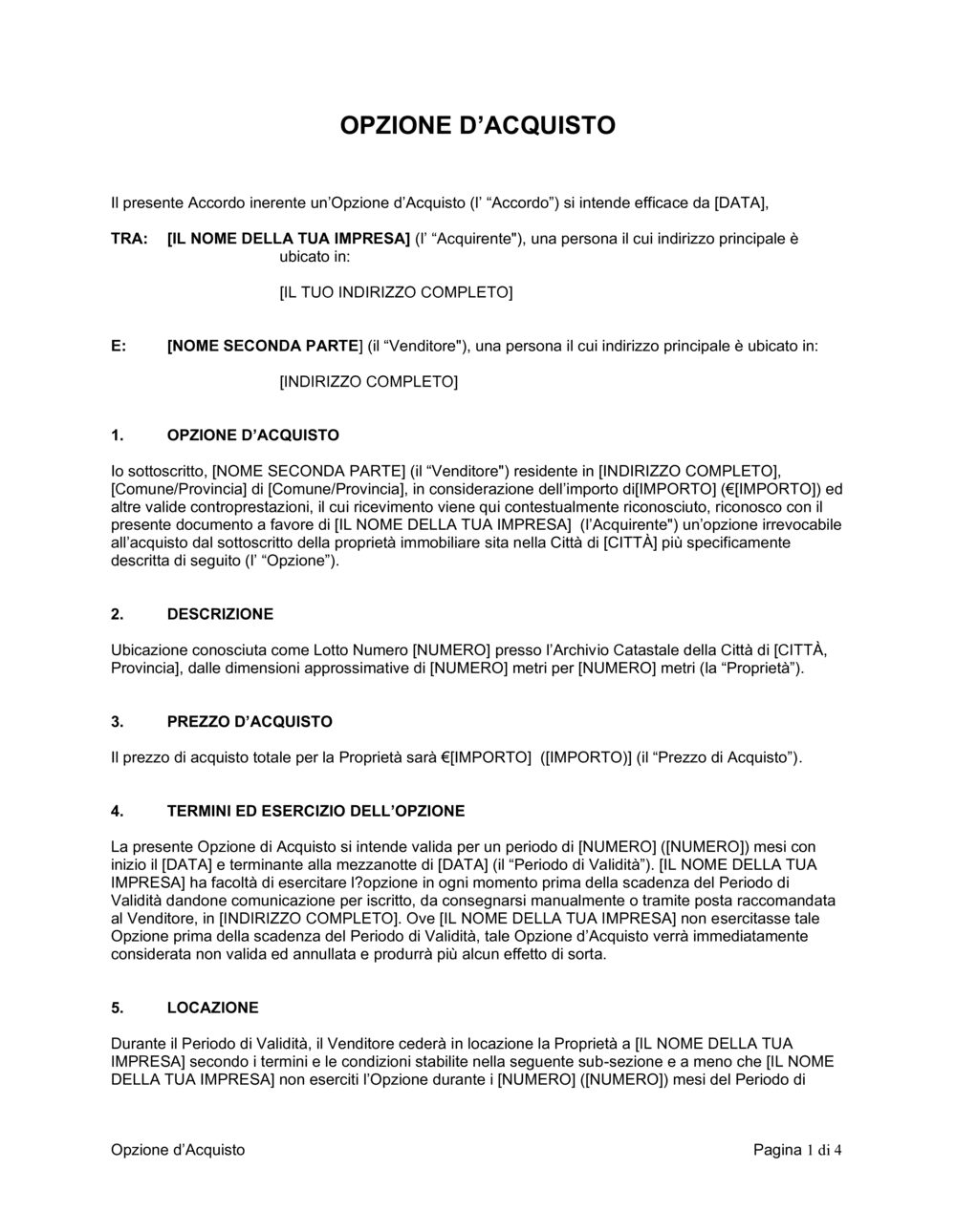 Business-in-a-Box's Opzione d'acquisto di proprietà immobiliare
