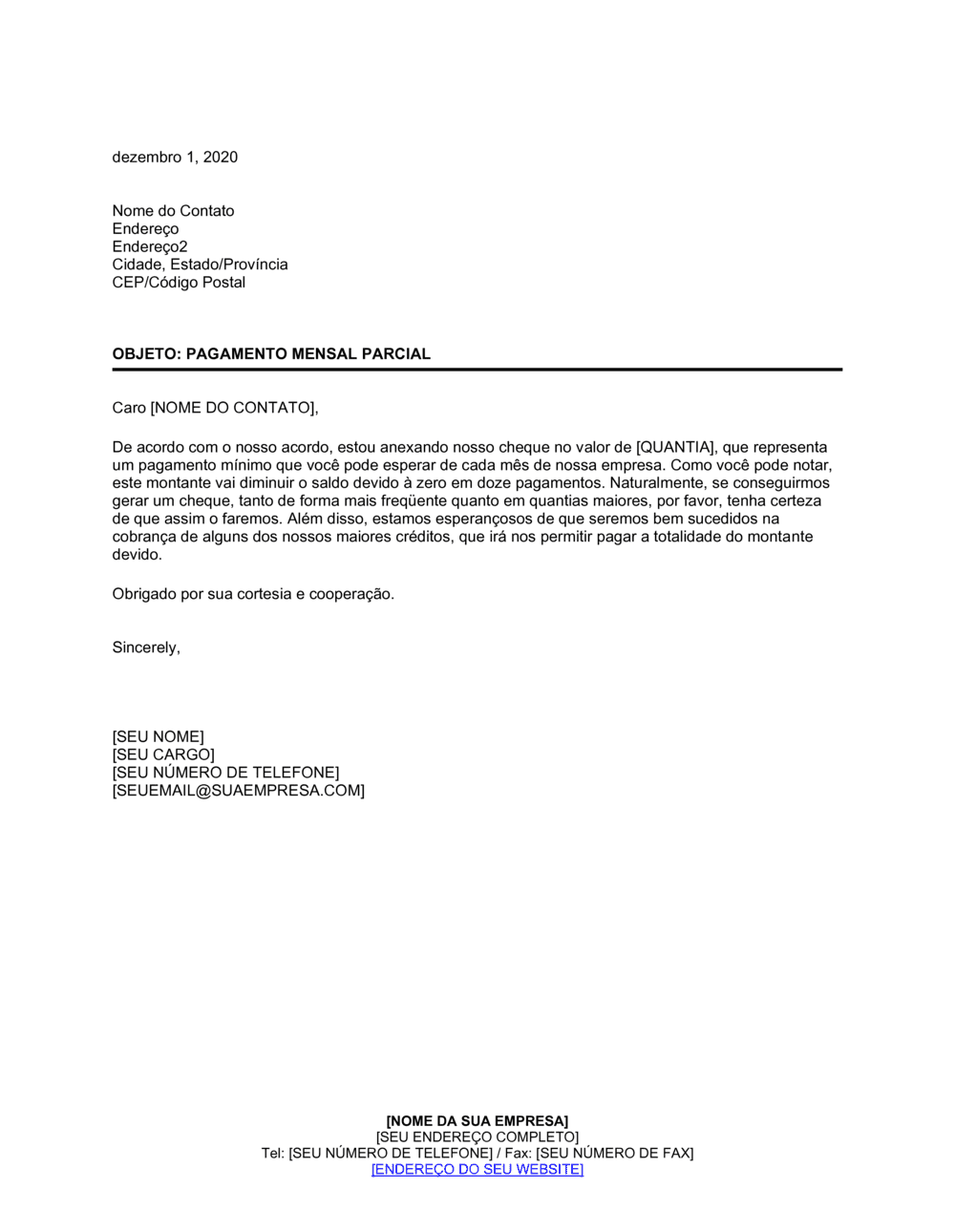 Business-in-a-Box's Pagamento Parcial Mensal ao Credor