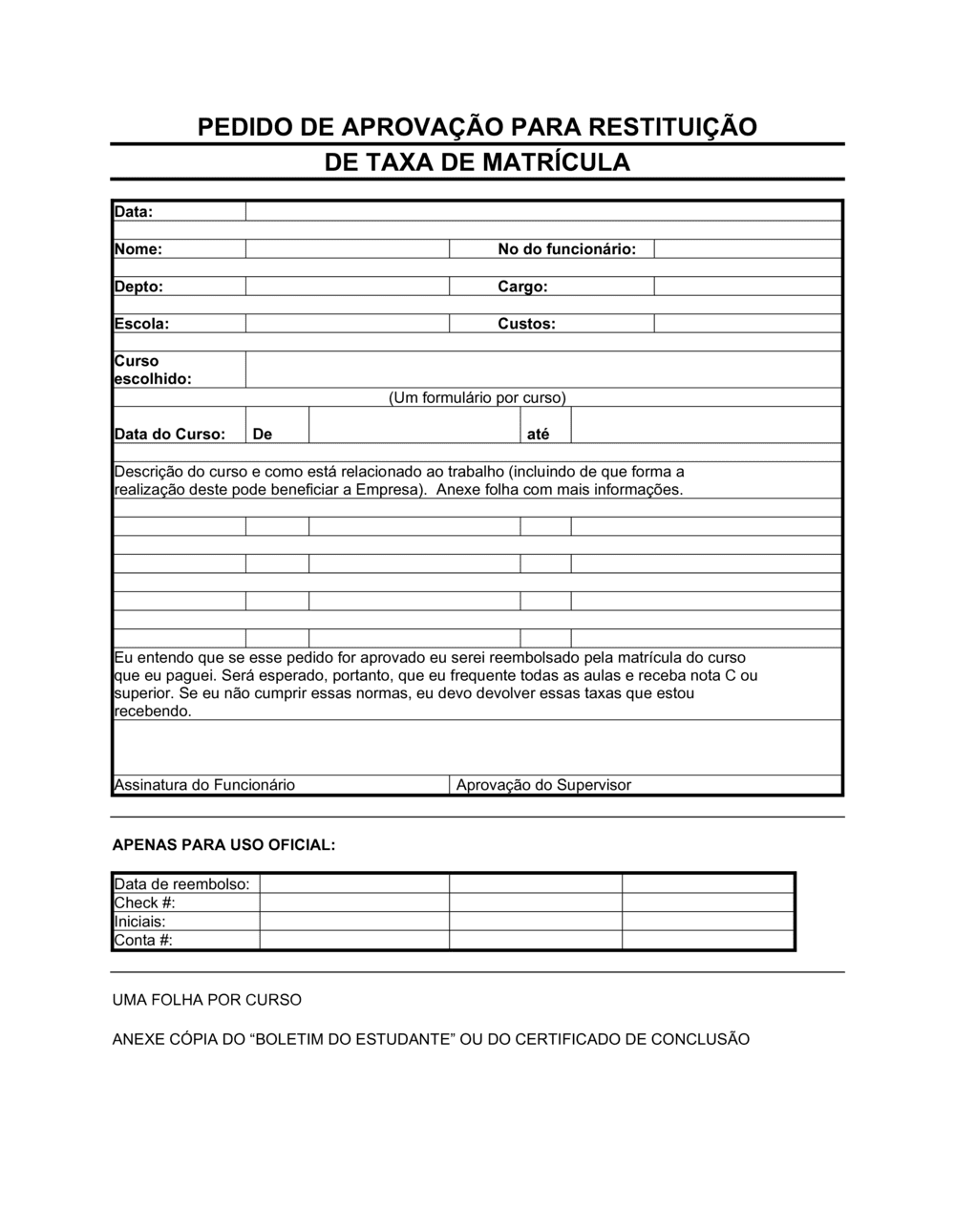 Business-in-a-Box's Pedido de Aprovação para Restituição de Taxa de Matrícula