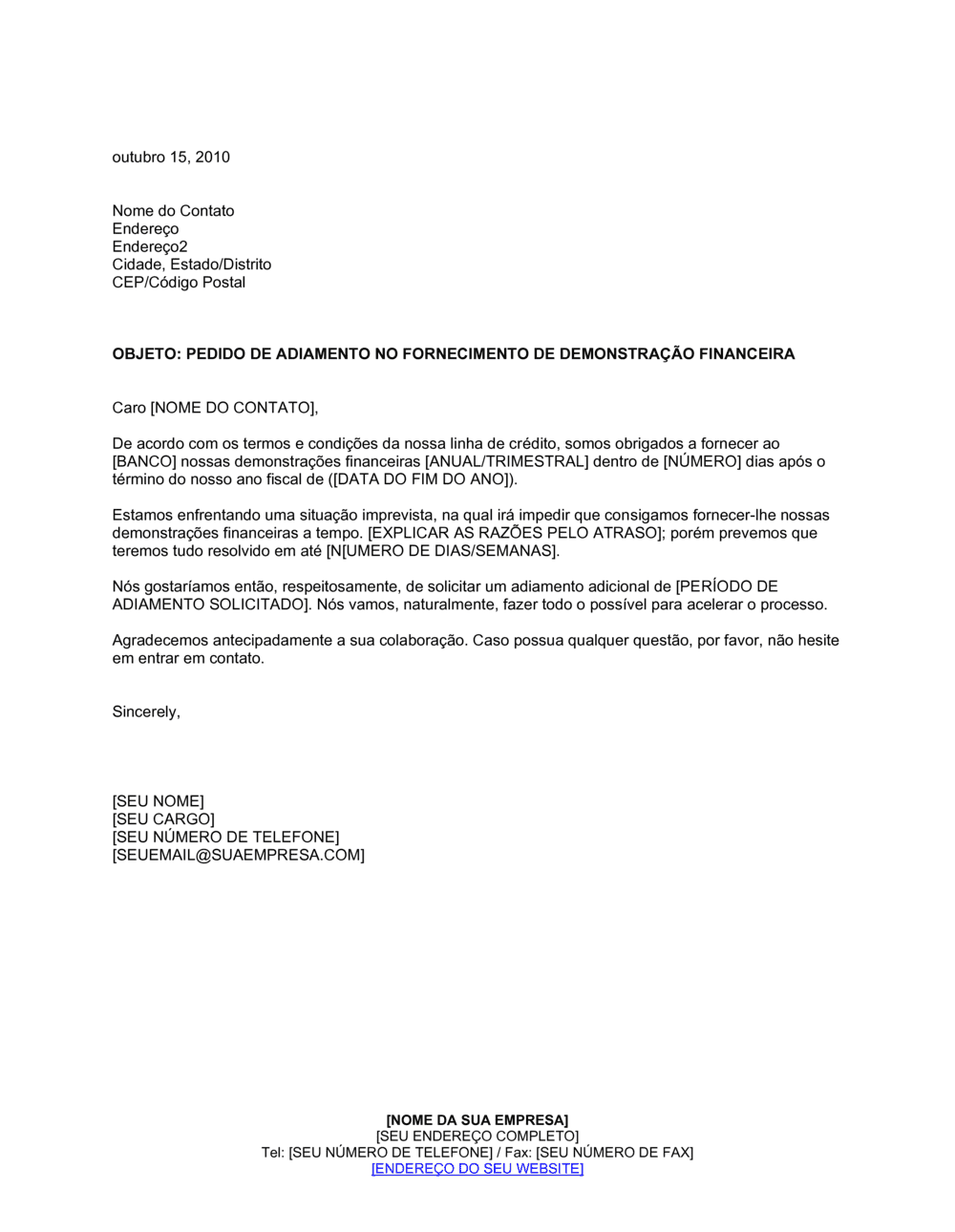 Business-in-a-Box's Pedido de Atraso para Apresentar Comprovante Financeiro