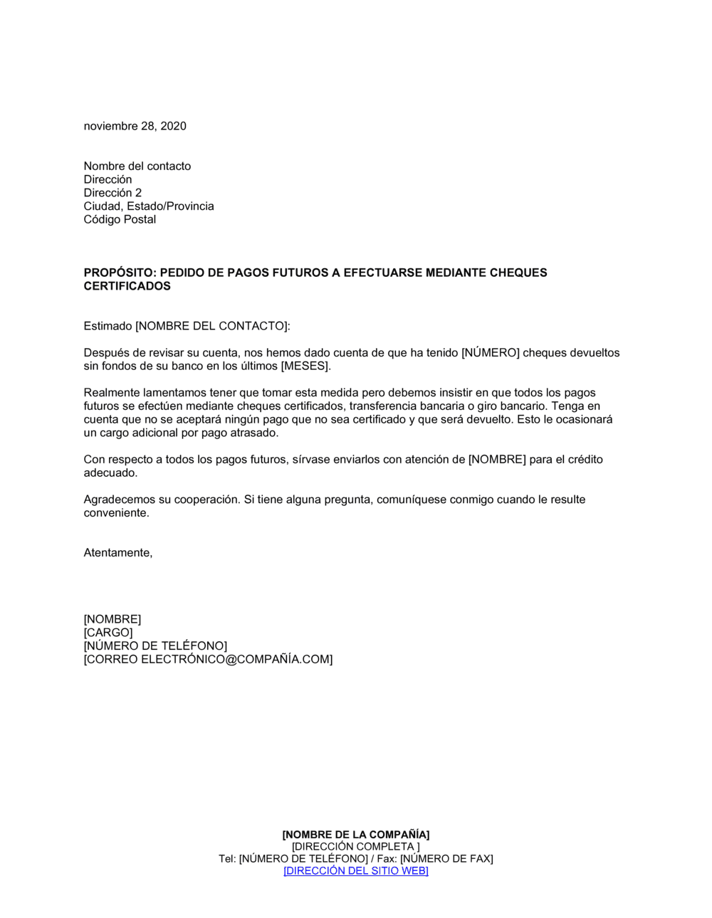 Business-in-a-Box's Pedido de pagos futuros a efectuarse mediante cheques certificados