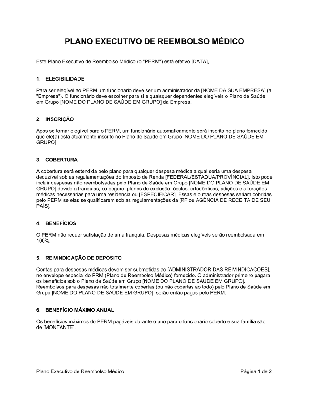 Business-in-a-Box's Plano de Reembolso Médico Executivo