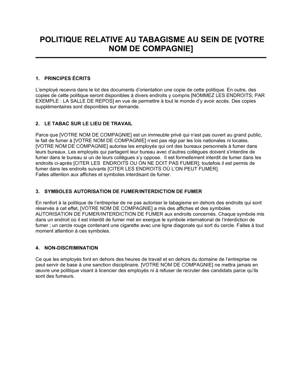 Business-in-a-Box's Politique relative au tabagisme