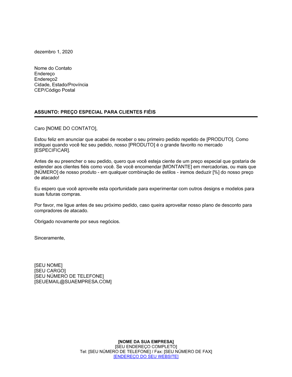 Business-in-a-Box's Política de Preço Especial para Compradores Repetidos