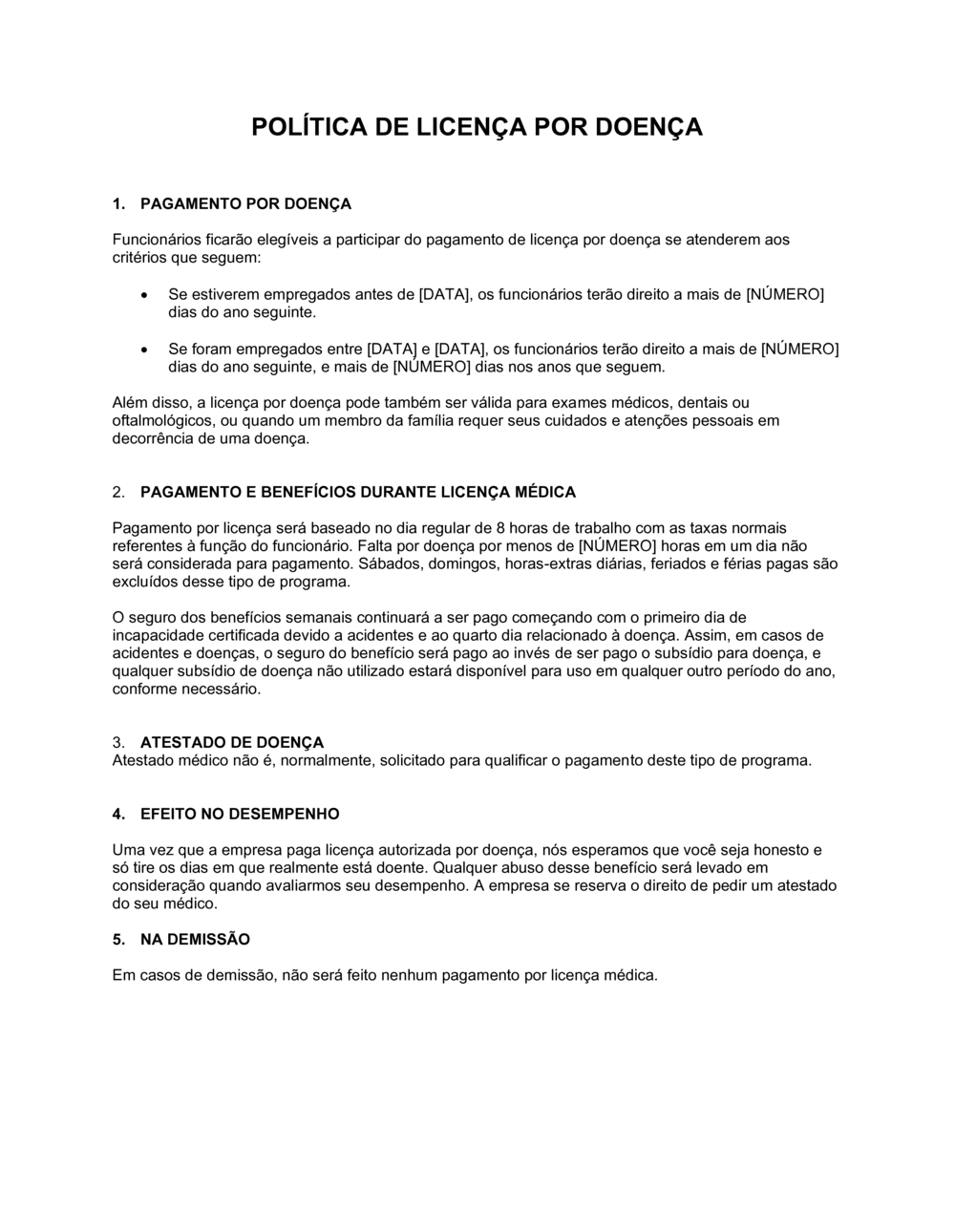 Business-in-a-Box's Política de Saída por Doença