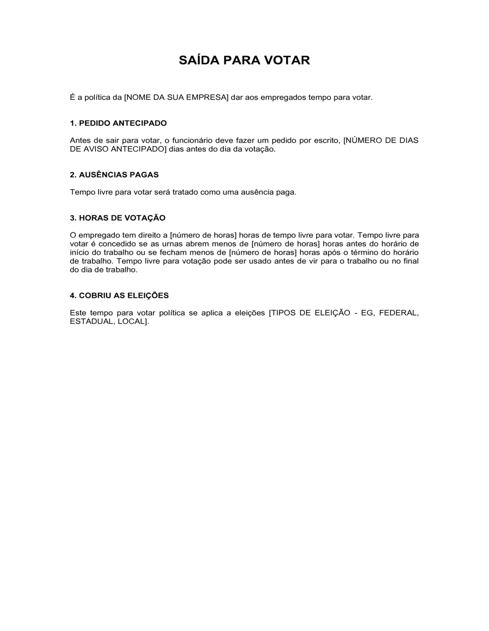 Business-in-a-Box's Políticas de Folga para Votação