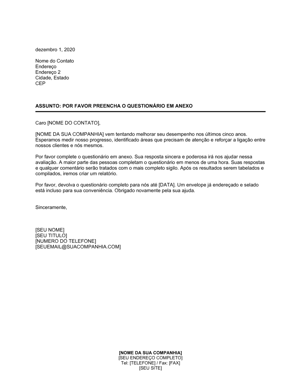 Business-in-a-Box's Por favor Complete o Questionário em Anexo