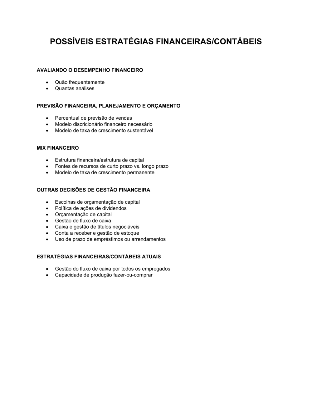 Business-in-a-Box's Possíveis Estratégias de Contas & Finanças