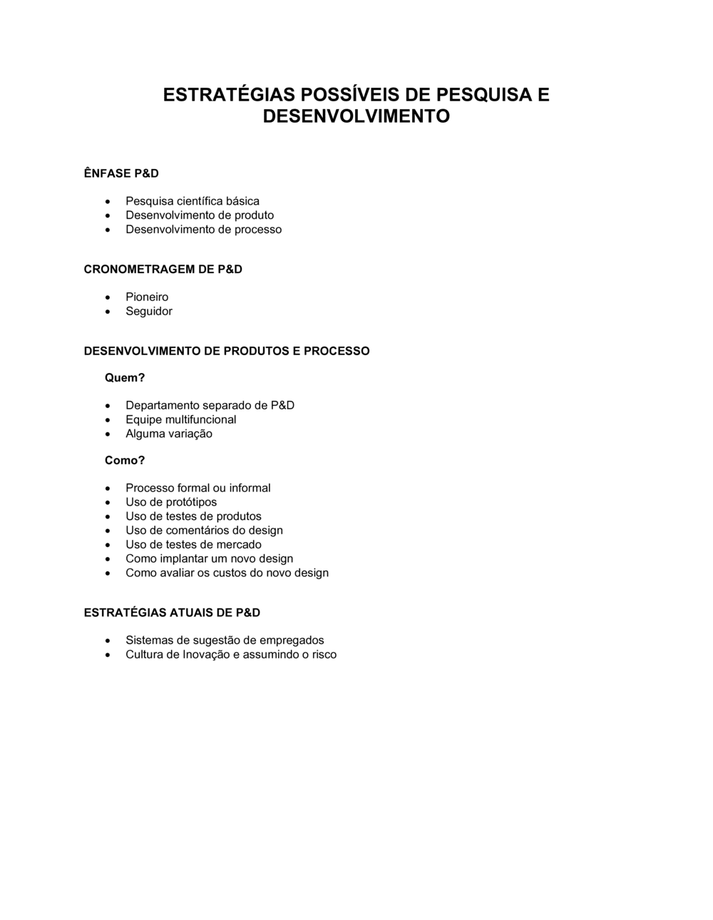 Business-in-a-Box's Possíveis Pesquisas e Estratégias de Desenvolvimento