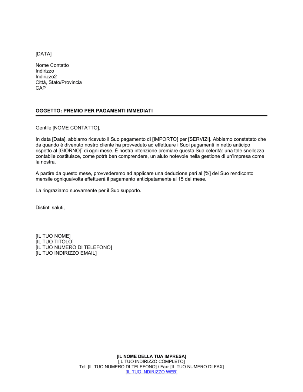 Business-in-a-Box's Premio per pagamenti immediati