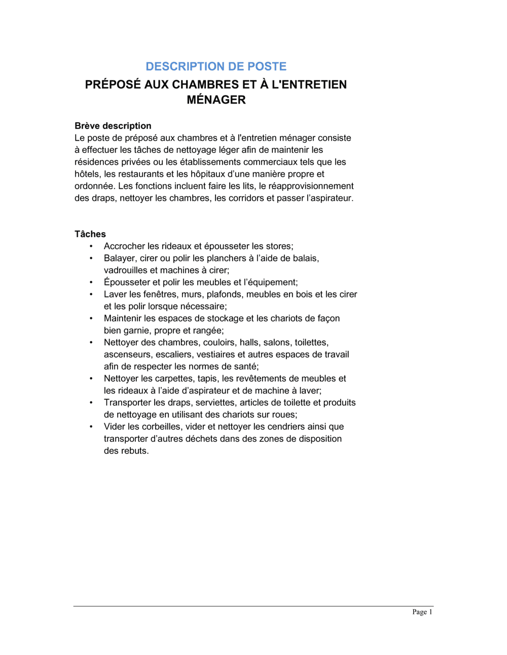 Business-in-a-Box's Préposé aux chambres et à l'entretien ménager Description de poste