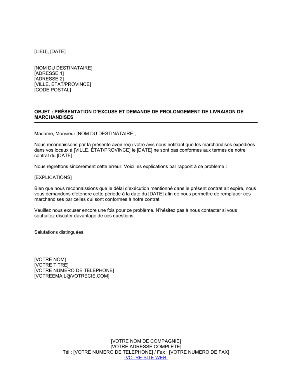 Business-in-a-Box's Présentation d'excuse et demande d'extension de délai de livraison