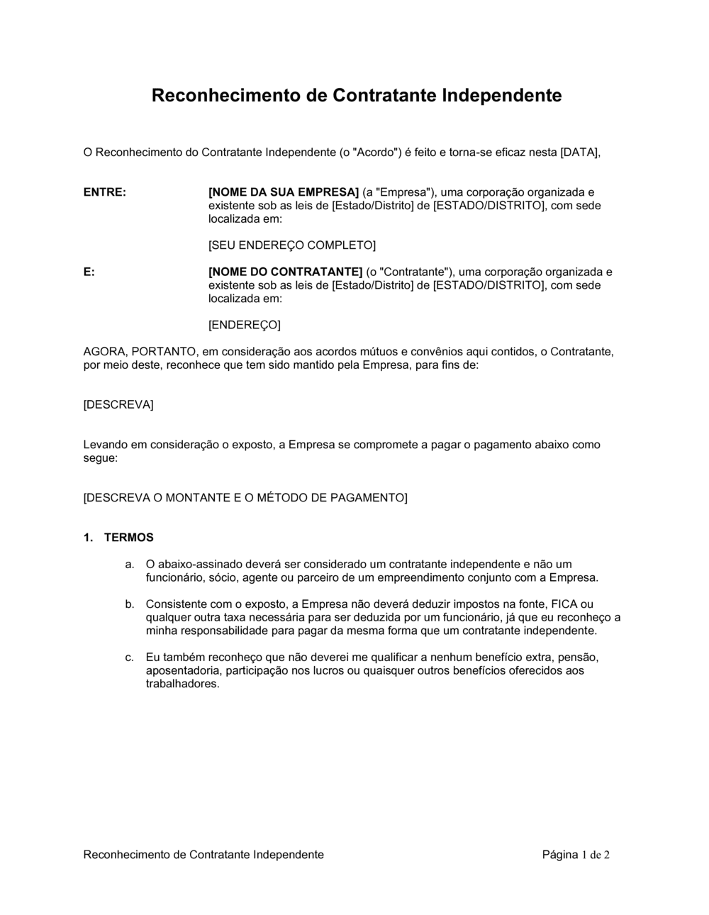 Business-in-a-Box's Reconhecimento de Contratado Independente