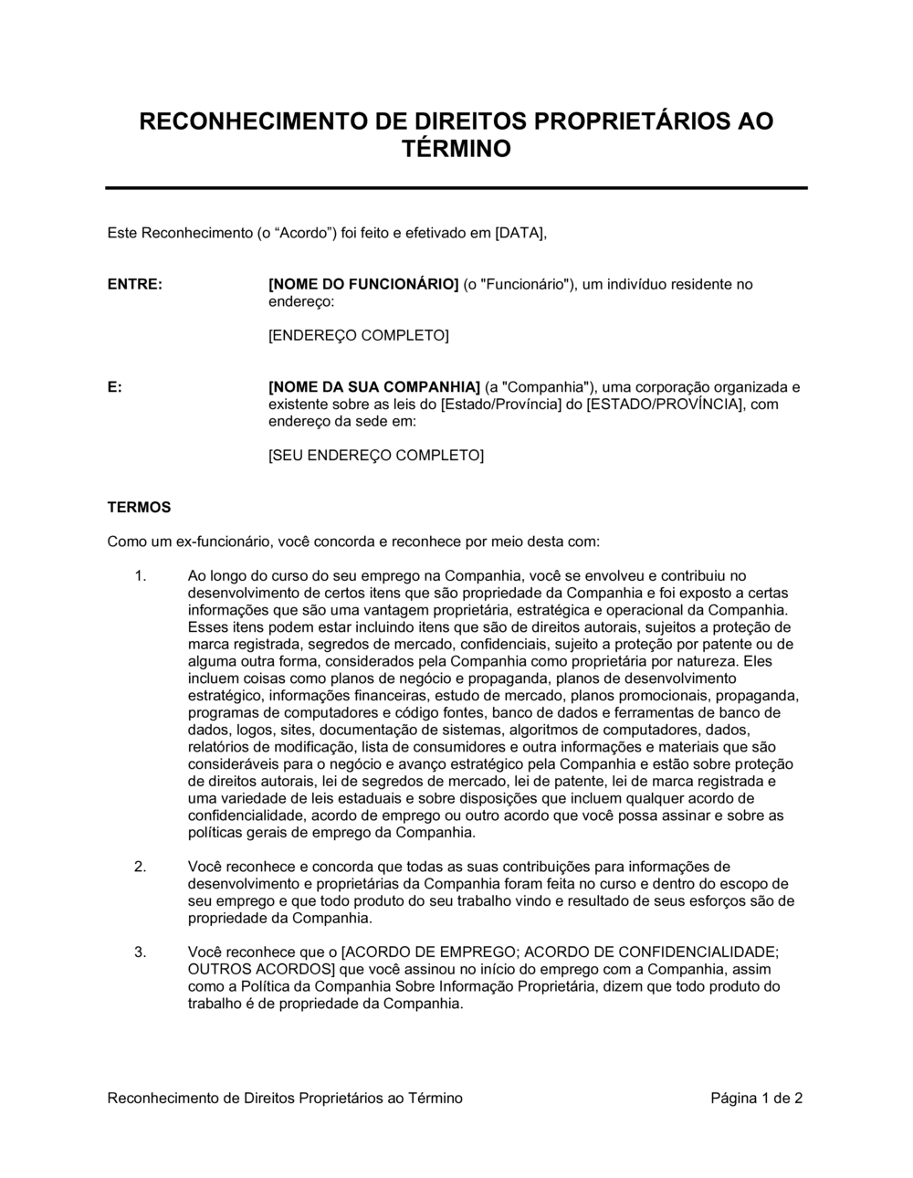 Business-in-a-Box's Reconhecimento pelo Funcionário dos Direitos Proprietários Ao Término