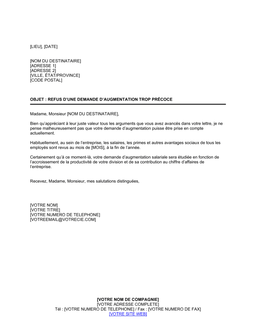 Business-in-a-Box's Refus de demande d'augmentation de salaire trop précoce